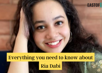 Everything you need to know about Ria Dabi